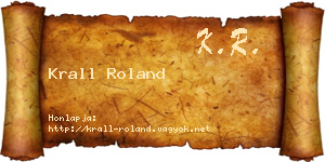 Krall Roland névjegykártya
